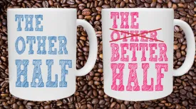 Other Half - Better Half Couples Mug